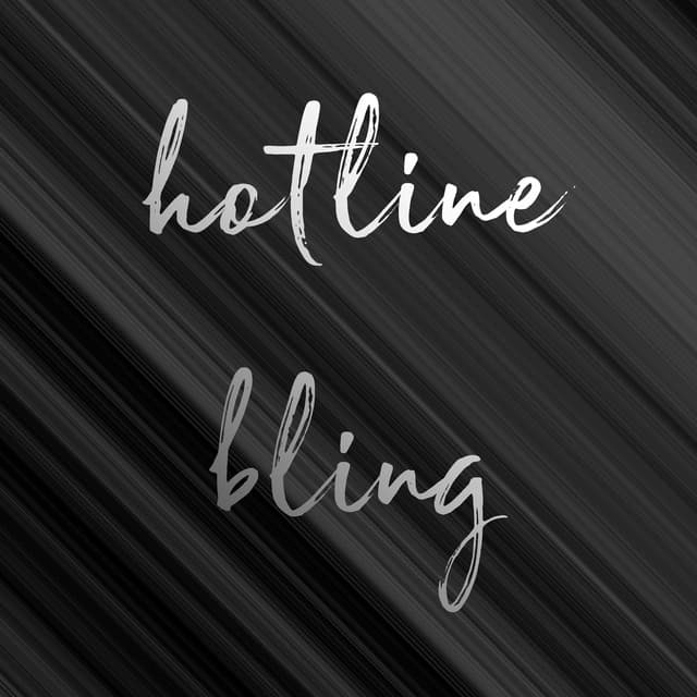 Hotline Bling cover art